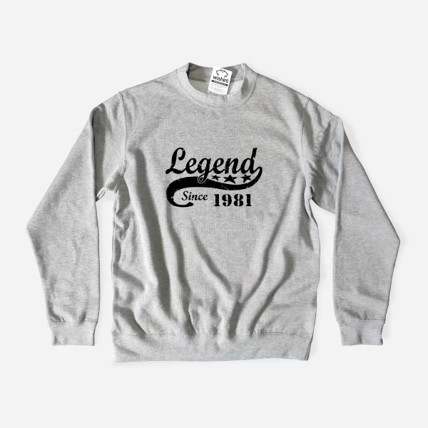 Legend since Customizable Year Large Size Sweatshirt Legend since Customizable Year Large Size Sweatshirt