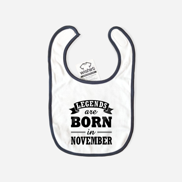 Legends are Born in Bib - Custom Month