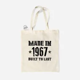 Made in Built to Last Cloth Bag - Customizable Year