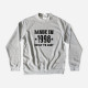 Sweatshirt Made in Built to Last - Ano Personalizável