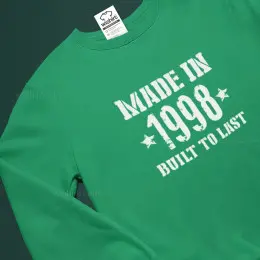 Made in Built to Last Large Size Sweatshirt - Custom Year