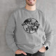 Sweatshirt On Earth Since com Ano Personalizável