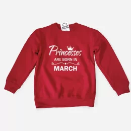 Princesses are born in Custom Month Kid's Sweatshirt 