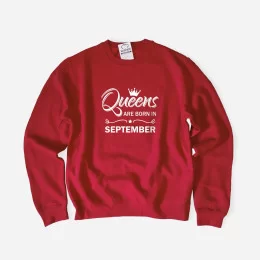 Sweatshirt Queens are born in Mês Personalizável Mulher