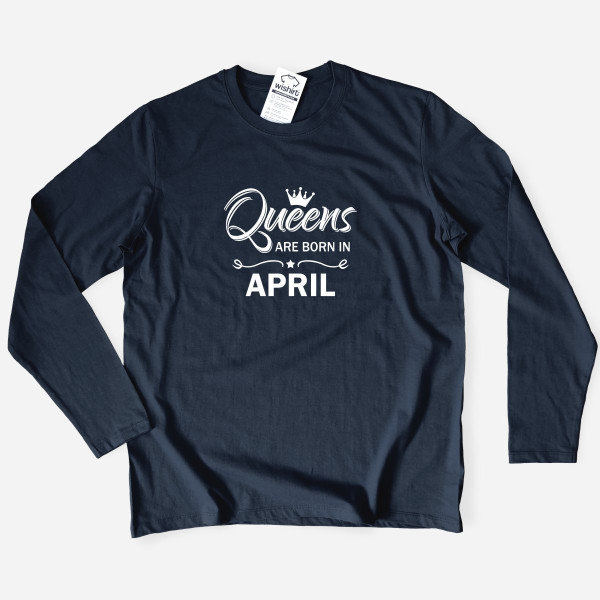 Queens are born in Large Size Long Sleeve T-shirt