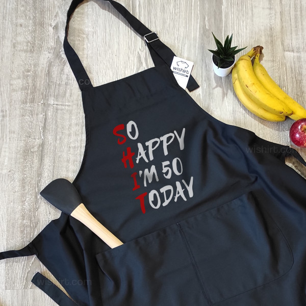 So Happy Today Apron - Customizable Age