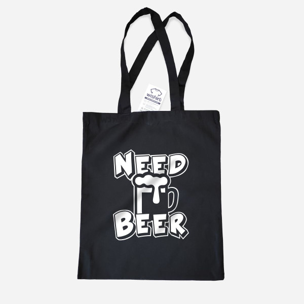 Need Beer Cloth Bag