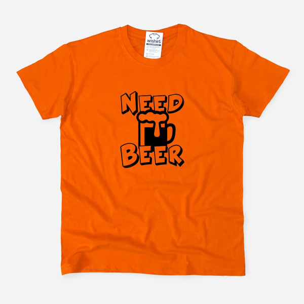 Need Beer Large Size T-shirt