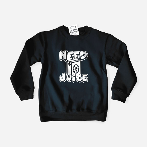 Need Juice Kid's Sweatshirt