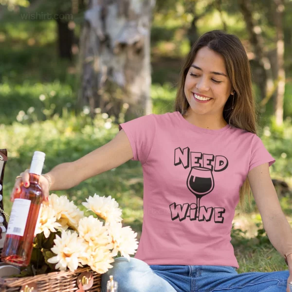 T-shirt Need Wine para Mulher - Wishirt T-shirts