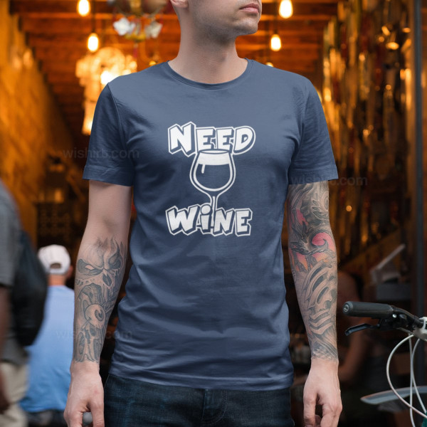 T-shirt Need Wine para Homem