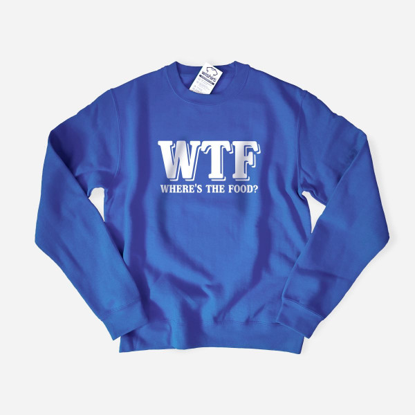 Sweatshirt WTF - Where’s the Food para Mulher