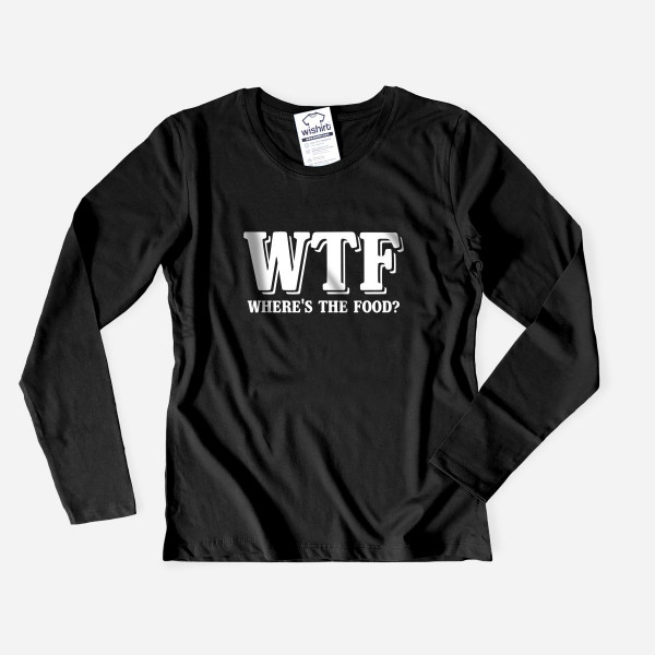 T-shirt Manga Comprida WTF - Where’s the Food para Mulher