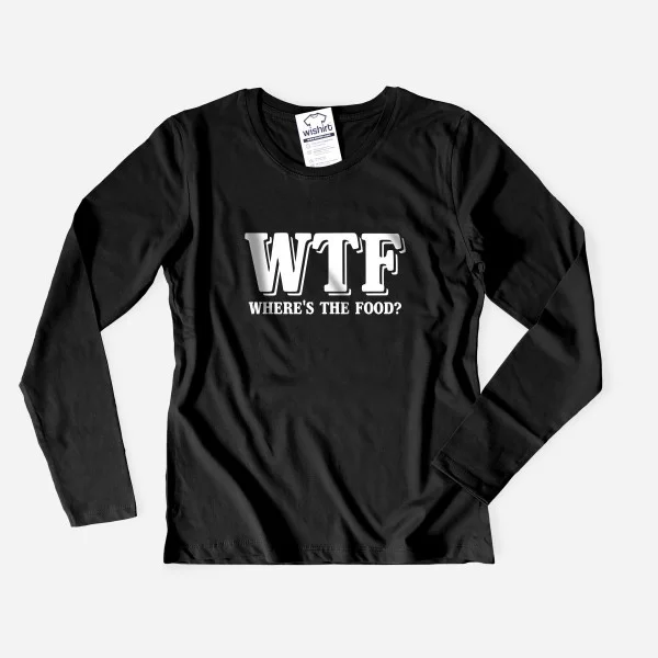 T-shirt Manga Comprida WTF - Where’s the Food para Mulher T-shirt Manga Comprida WTF - Where’s the Food para Mulher