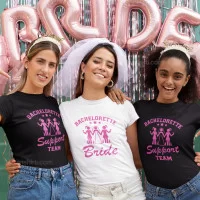 Bachelorette Support Team - Bride T-shirt Set