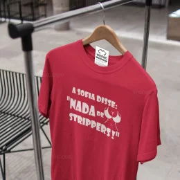 Nada de Strippers Large Size T-shirt Customizable Name