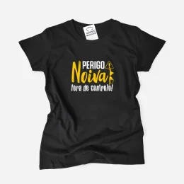 T-shirt Perigo Noiva Fora de Controlo