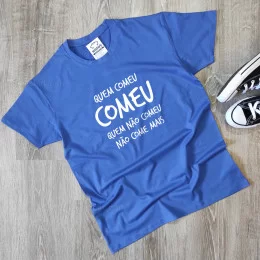 Quem Comeu Comeu Large Size T-shirt