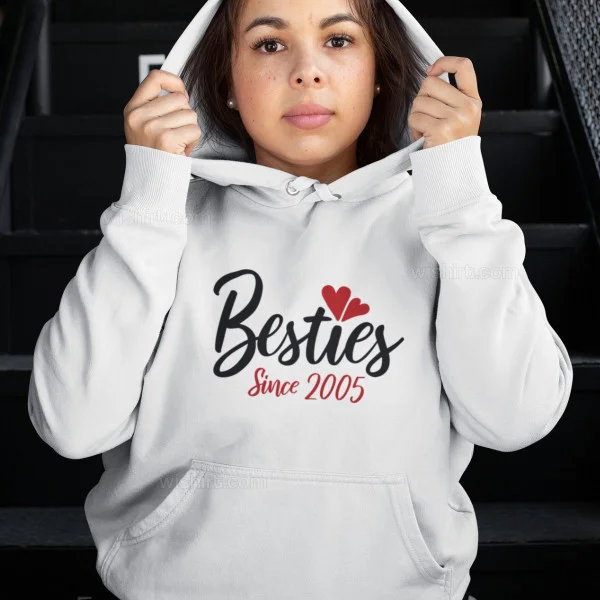 Besties Since Large Size Hoodie - Customizable Year Besties Since Large Size Hoodie - Customizable Year