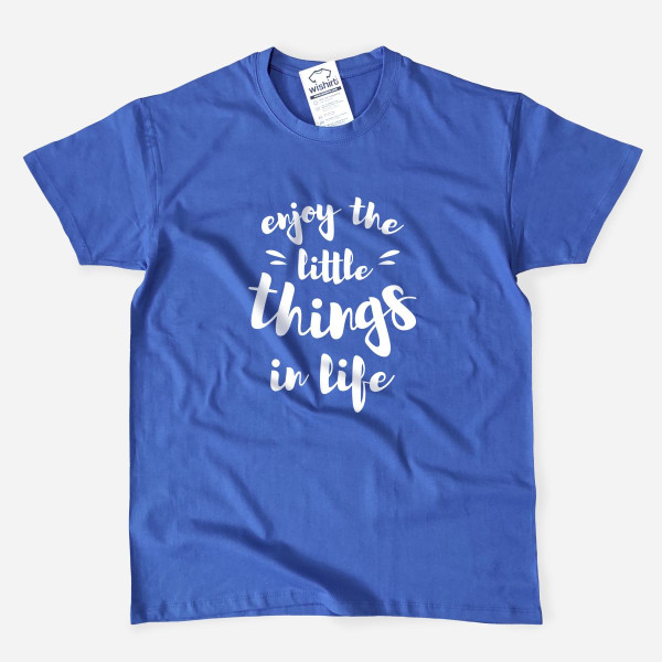T-shirt Tamanho Grande Enjoy the Little Things in Life