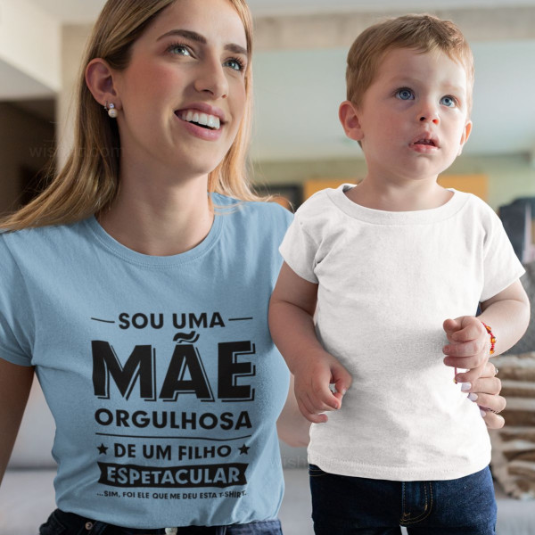 T-shirt Mãe Orgulhosa de Filho Espetacular - Personalizável
