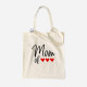 Mom of Tiny Hearts Customizable Cloth Bag