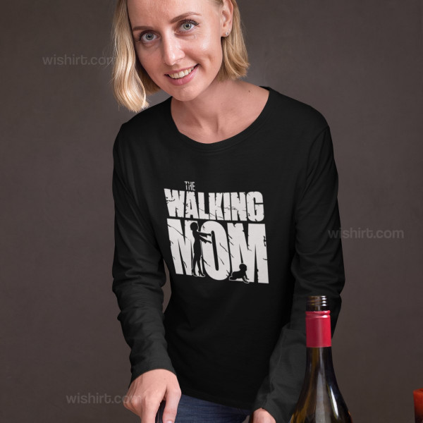 The Walking Mom V1 Long Sleeve T-shirt