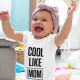 Babygrow Cool Like Mom