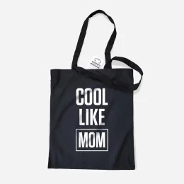 Saco de Pano Cool Like Mom