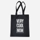 Very Cool Mom Cloth Bag