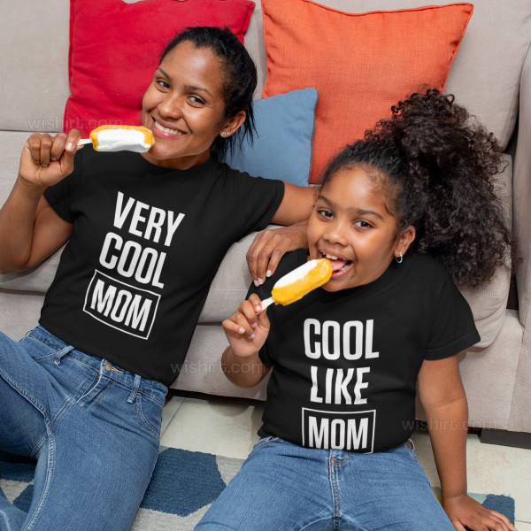 T-shirts a Combinar Mãe e Filha Very Cool Mom Cool Like Mom