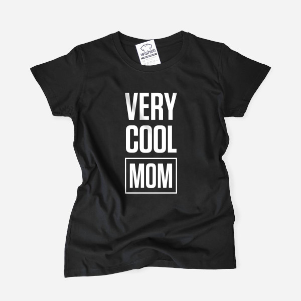 Very Cool Mom T-shirt