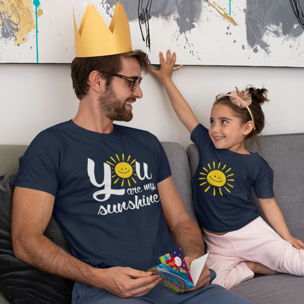 Conjunto T-shirts a Combinar Pai e Filha You are my Sunshine