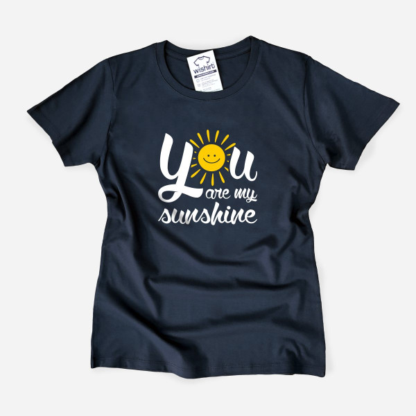 T-shirt You are my Sunshine para Mulher