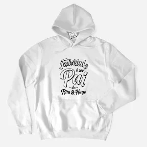 Sweatshirt Capuz Plus Size Felicidade é ser Pai - Editável