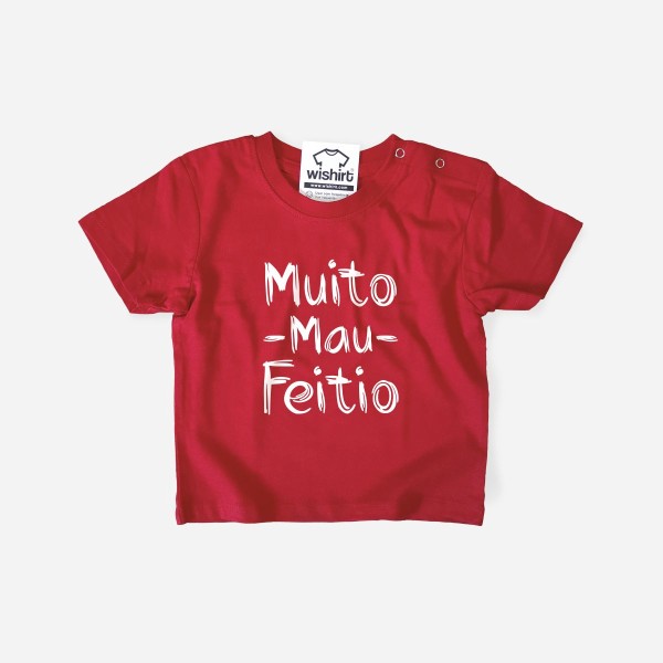 T-shirt Muito Mau Feitio para Bebé