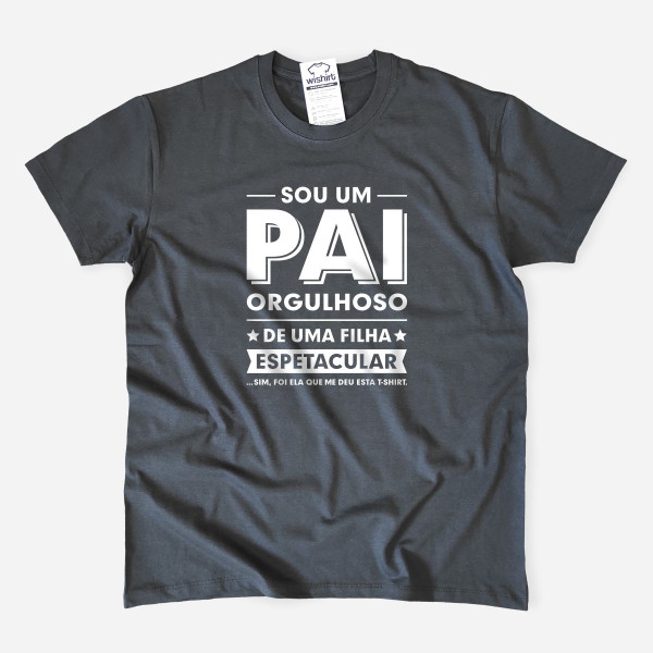 Pai Orgulhoso de Filha Espetacular T-shirt - Personalized