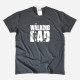 T-shirt The Walking Dad V1