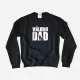 The Walking Dad V2 Sweatshirt The Walking Dad V2 Sweatshirt
