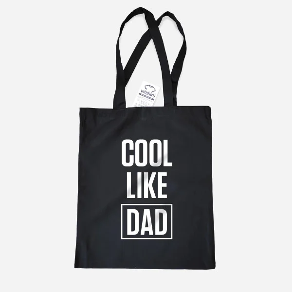 Cool Like Dad Cloth Bag Cool Like Dad Cloth Bag