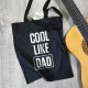 Cool Like Dad Cloth Bag Cool Like Dad Cloth Bag