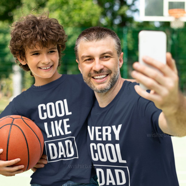 Very Cool Dad Cool Like Dad Matching T-shirts