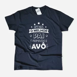 Apenas o Melhor Pai é Promovido a Avô T-shirt