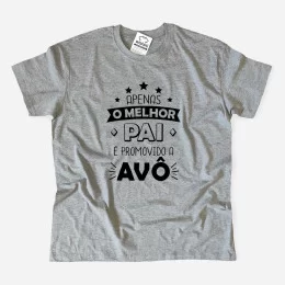 Apenas o Melhor Pai é Promovido a Avô Large Size T-shirt