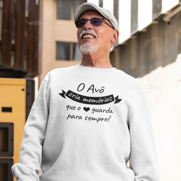 Sweatshirt O Avô Cria Memórias
