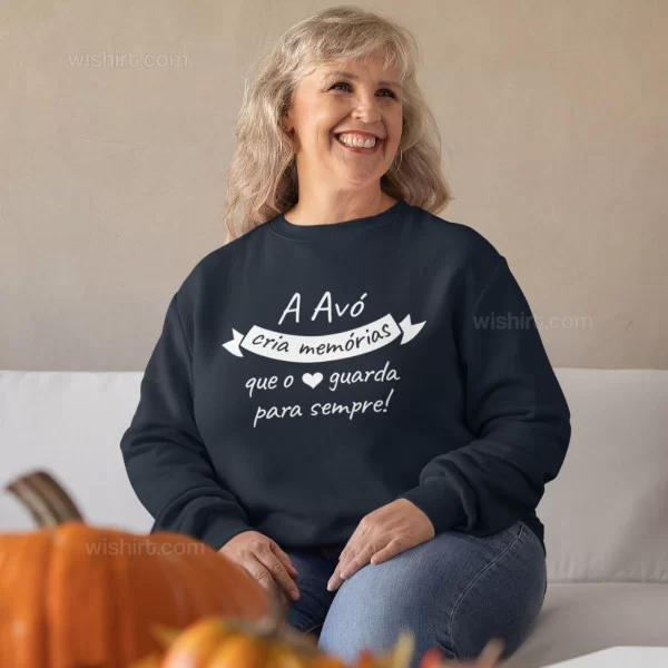 A Avó Cria Memórias Large Size Sweatshirt A Avó Cria Memórias Large Size Sweatshirt