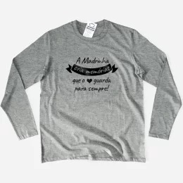 A Madrinha Cria Memórias Large Size Long Sleeve T-shirt