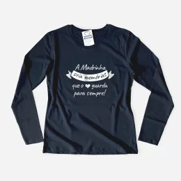 A Madrinha Cria Memórias Long Sleeve T-shirt