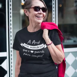 T-shirt A Avó Cria Memórias