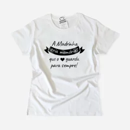A Madrinha Cria Memórias T-shirt